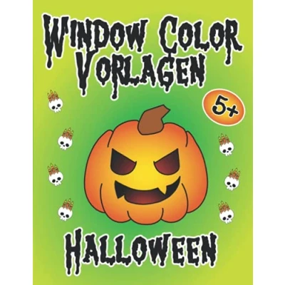 Abbildung von Window Color Vorlagen Halloween: über 90 schaurig schöne und kindgerechte Fensterbilder Malvorlagen zum Halloweenfest für Kinder ab 5 Jahren (Window ... Motive Erwachsene)