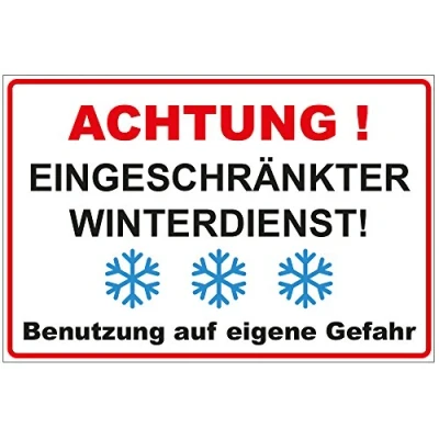Abbildung von Schild &quot;Achtung Eingeschränkter Winterdienst&quot; aus Alu/Dibond 300x200 mm 3 stark