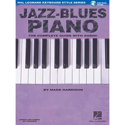 Abbildung von Jazz Blues Piano Pf Book: The Complete Guide with Audio! (Hal Leonard Keyboard Style)