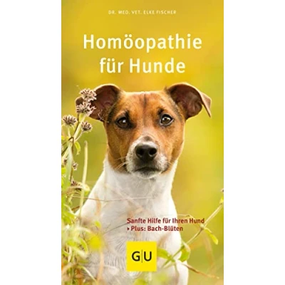 Abbildung von Homöopathie für Hunde: Sanfte Hilfe Ihren Hund. Plus: Bach Blüten (GU Hunde)
