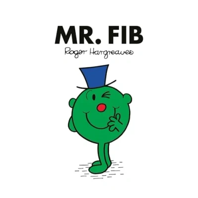 Abbildung von Mr. Fib: A NEW story for 2024 from the Brilliantly Funny Classic Children’s illustrated Series (Mr. Men Library)