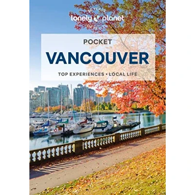 Abbildung von Lonely Planet Pocket Vancouver: Top Experiences, Local Life (Pocket Guide)