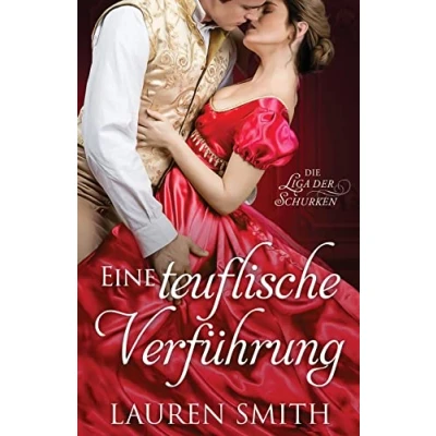Abbildung von Eine teuflische Verführung (Die Liga der Schurken, Band 2)