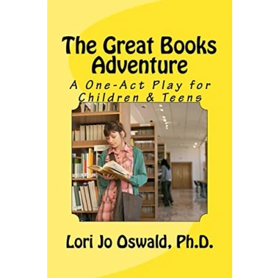 Abbildung von The Great Books Adventure: A One Act Play for Children &amp; Teens