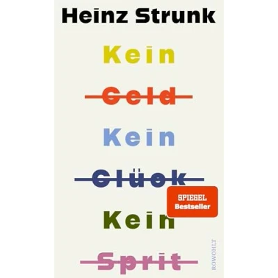 Abbildung von Kein Geld Glück Sprit: Erzählungen