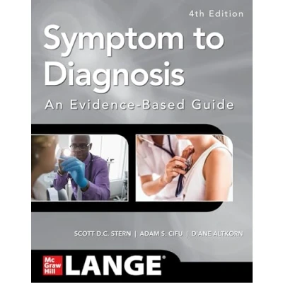 Abbildung von Symptom to Diagnosis An Evidence Based Guide, Fourth Edition (Medicina)