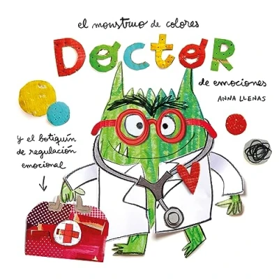 Abbildung von Doctor De emociones. El monstruo colores: Y Botiquin Regulacion Emocional
