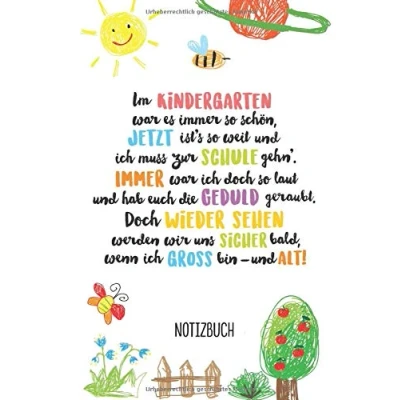 Abbildung von Im Kindergarten war es immer so schön Gedicht zum Abschied: A5 Notizbuch 120 Seiten liniert als Geschenk Abschiedsgeschenk für Erzieherin, ... Kindergartenjahr, Einschulung und Danke sagen