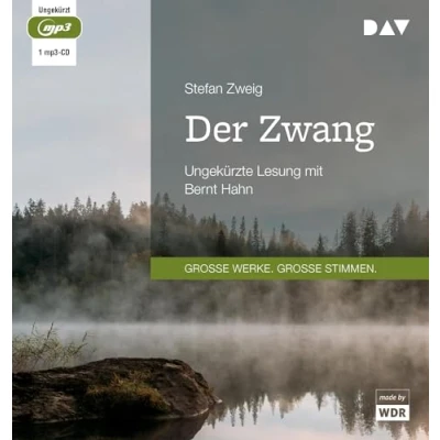 Abbildung von Der Zwang: Ungekürzte Lesung mit Bernt Hahn (1 mp3 CD)