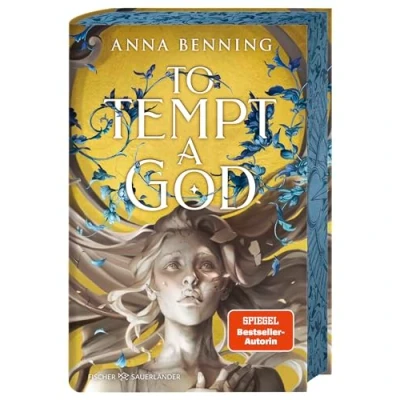 Abbildung von To Tempt a God: Auftakt der Götterlicht Saga: Erster Band spannenden Romantasy Reihe (Mit Farbschnitt und Page Overlay in 1. Auflage)