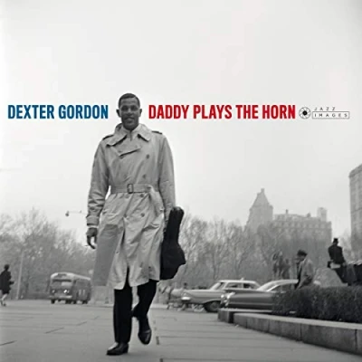 Abbildung von Daddy Plays the Horn [Vinyl LP]