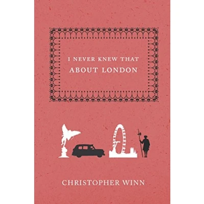 Abbildung von I Never Knew That About London