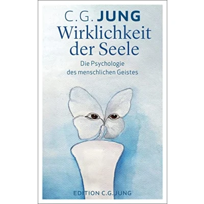 Abbildung von Wirklichkeit der Seele: Die Psychologie des menschlichen Geistes