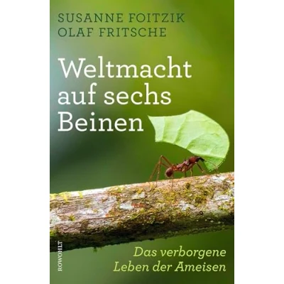 Abbildung von Weltmacht auf sechs Beinen: Das verborgene Leben der Ameisen