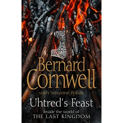 Abbildung von Uhtred’s Feast: Inside The world of Last Kingdom
