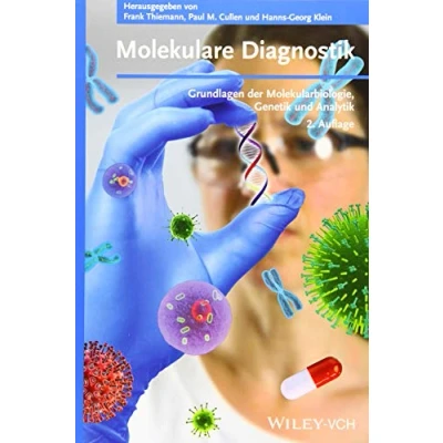 Abbildung von Molekulare Diagnostik: Grundlagen der Molekularbiologie, Genetik und Analytik