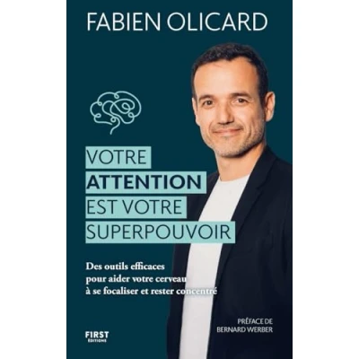 Abbildung von votre attention est superpouvoir: Des outils efficaces pour aider cerveau à se focaliser et rester concentré
