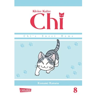 Abbildung von Kleine Katze Chi 8: Liebenswerte und humorvolle Abenteuer (nicht nur) für Katzenfreunde!