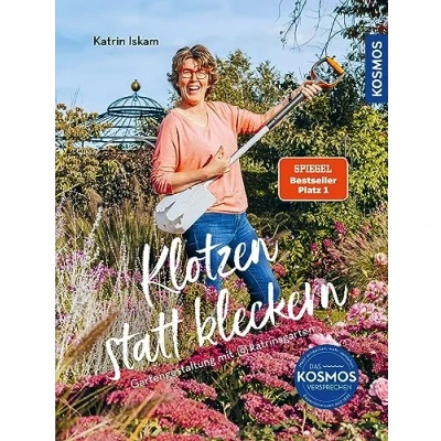 Abbildung von Klotzen statt kleckern: Gartengestaltung mit @katrinsgarten