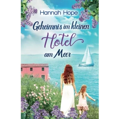 Abbildung von Geheimnis im kleinen Hotel am Meer: Spannender Liebesroman (Mallorca, Band 4)