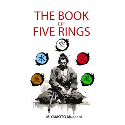 Abbildung von The book of five rings: +Biography Miyamoto Musashi, Illustrated Edition, Modern Translation