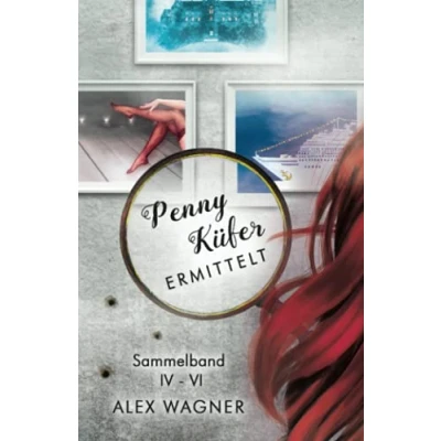 Abbildung von PENNY KÜFER ERMITTELT: Sammelband IV VI