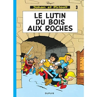 Abbildung von Johan et Pirlouit Tome 3 Le Lutin du bois aux roches