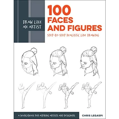Abbildung von Draw Like an Artist: 100 Faces and Figures: Step by Realistic Line Drawing *A Sketching Guide for Aspiring Artists Designers* (1)