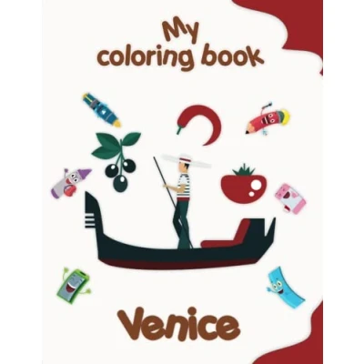 Abbildung von My Coloring book about Venice: Pages of Animals, Landscapes and characters, kids 4 8 Years old