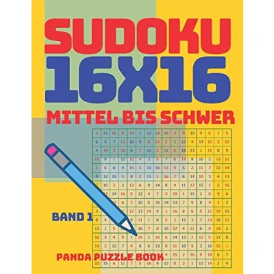 Abbildung von sudoku 16x16 Mittel Bis Schwer Band 1: Erwachsene Logikspiele Für Denkspiele