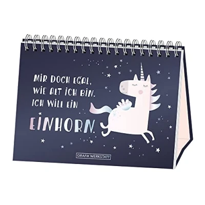 Abbildung von Mir doch egal, wie alt Ich bin. will ein Einhorn.: Spiralbuch