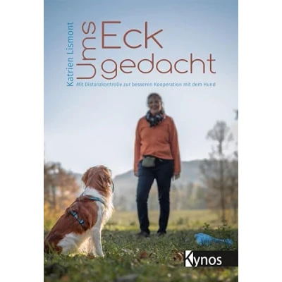 Abbildung von Ums Eck gedacht: mit Distanzkontrolle zur besseren Kooperation dem Hund
