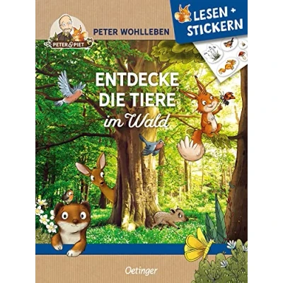 Abbildung von Lesen + Stickern. Entdecke die Tiere im Wald: Interaktives Buch zum Lesenlernen mit vielen bunten Stickern für Vorschul Kinder ab 5 Jahren (Peter &amp; Piet)