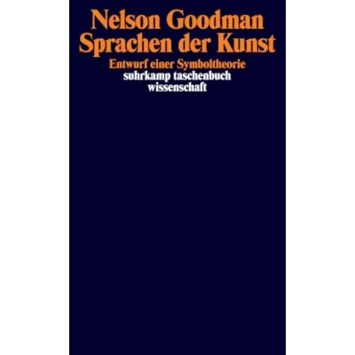 Abbildung von Sprachen der Kunst: Entwurf einer Symboltheorie (suhrkamp taschenbuch wissenschaft)