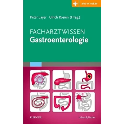 Abbildung von Facharztwissen Gastroenterologie: Mit Zugang zum Elsevier Portal