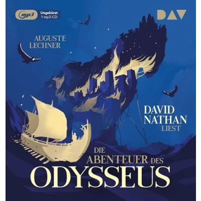 Abbildung von Die Abenteuer des Odysseus: Ungekürzte Lesung mit Musik David Nathan (1 mp3 CD)