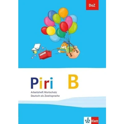 Abbildung von Piri B: Arbeitsheft Wortschatz Klasse 1 4 (DaZ. Deutsch als Zweitsprache)