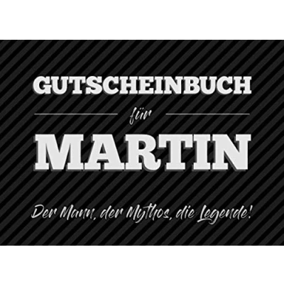 Abbildung von Gutscheinbuch für Martin der Mann, Mythos, die Legende: 20 Blanko Gutscheine zum selbst ausfüllen als Geschenk Geburtstag oder zu Weihnachten