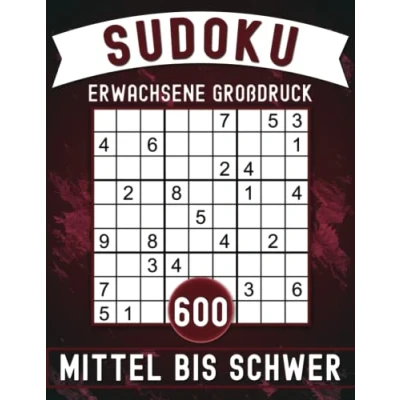 Abbildung von 600 Sudoku Erwachsene Großdruck: Mittel Bis Schwer Mit Lösungen