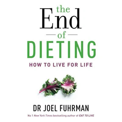 Abbildung von The End of Dieting: How to Live for Life