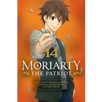 Abbildung von Moriarty THE Patriot, Vol. 14 (MORIARTY PATRIOT GN, Band 14)