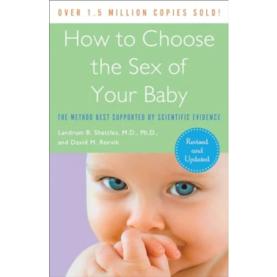 Abbildung von How to Choose the Sex of Your Baby: Fully revised and updated