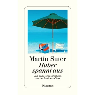 Abbildung von Huber spannt aus: und andere Geschichten aus der Business Class (detebe)