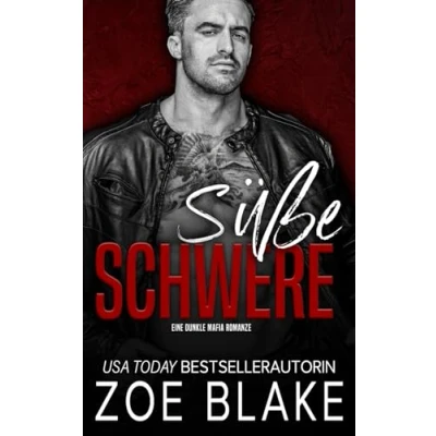 Abbildung von Süße Schwere: Eine Dunkle Mafia Romanze (Rücksichtslose Besessenheit Serie, Band 7)