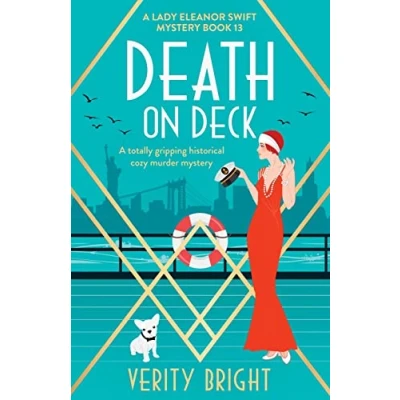 Abbildung von Death on Deck: A totally gripping historical cozy murder mystery (A Lady Eleanor Swift Mystery, Band 13)