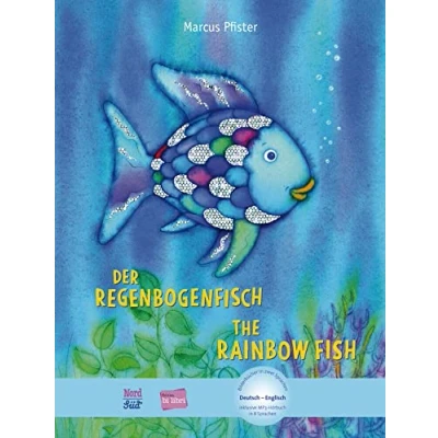 Abbildung von Der Regenbogenfisch: Kinderbuch Deutsch Englisch mit MP3 Hörbuch zum Herunterladen