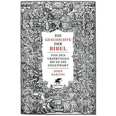 Abbildung von die Geschichte der Bibel: Von den Ursprüngen bis in Gegenwart