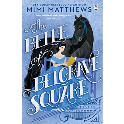 Abbildung von Belle of Belgrave Square: An exciting new feminist historical romance