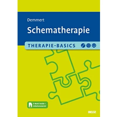 Abbildung von Therapie Basics Schematherapie: Mit E Book inside und Arbeitsmaterial (Beltz Basics)