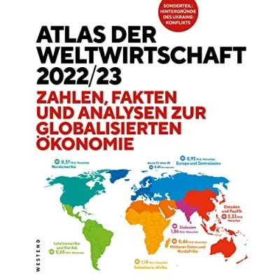 Abbildung von Atlas der Weltwirtschaft 2022/23: Zahlen, Fakten und Analysen zur globalisierten Ökonomie